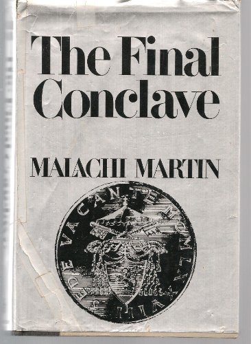 The Final Conclave by Malachi Martin