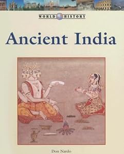Ancient India (World History (Lucent))