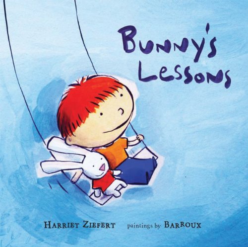 Bunny's Lessons by Harriet Ziefert