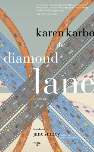The Diamond Lane by Karen Karbo