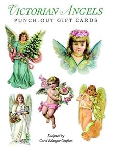 Victorian Angels Punch-Out Gift Cards: 16 Designs by Carol Belanger Grafton