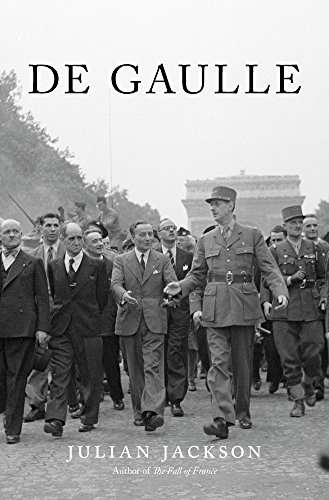 De Gaulle by Julian Jackson