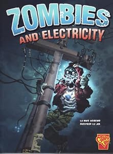 Zombies and Electricity