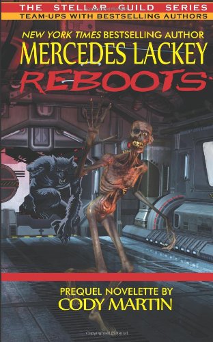 Reboots by Mercedes Lackey