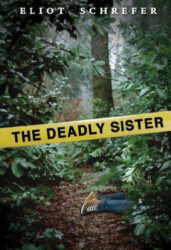 The Deadly Sister by Eliot Schrefer