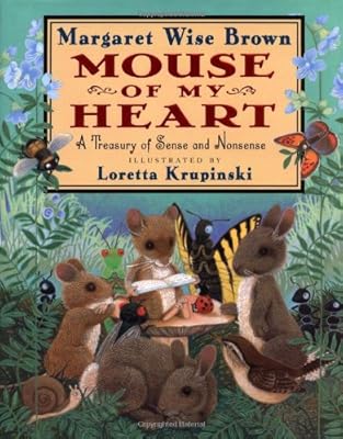 Mouse of My Heart: Picture Book