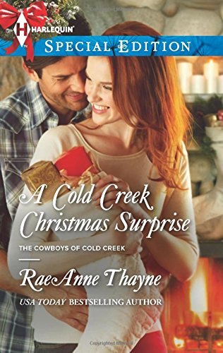 A Cold Creek Christmas Surprise by Raeanne Thayne