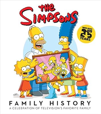 The Simpsons family history : a celebration of television's favorite family