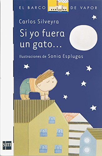 Si yo fuera gato / If I Were a Cat by Carlos Silveyra