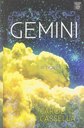 Gemini by Carol Cassella