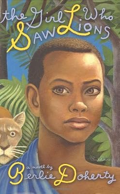 The Girl Who Saw Lions