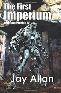 The First Imperium: Crimson Worlds IV