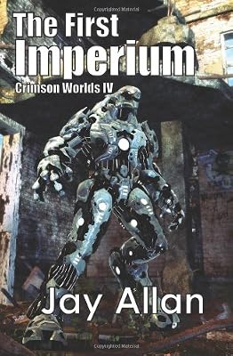 The First Imperium: Crimson Worlds IV