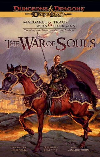 The War of Souls: A Dragonlance Omnibus by Margaret Weis