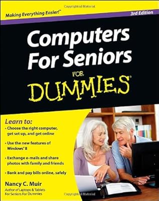 Computers For Seniors For Dummies