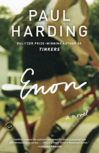 Enon: A Novel by Paul Harding