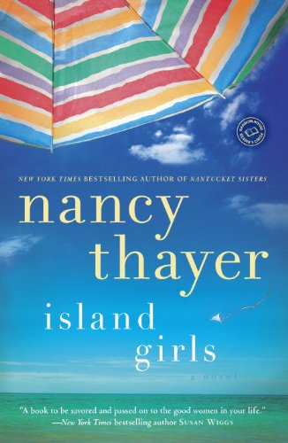 Island Girls: A Novel by Nancy Thayer