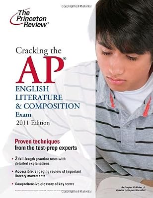 Cracking the AP English Literature & Composition Exam, 2011 Edition (College Test Preparation)