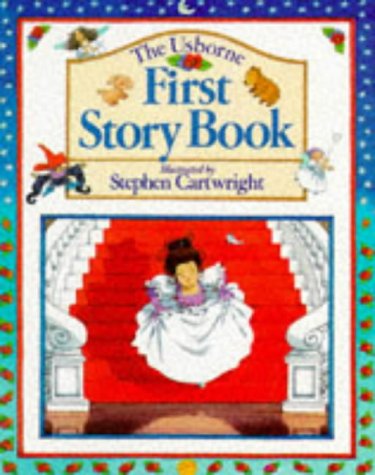 The Usborne First Story Book by Heather Amery