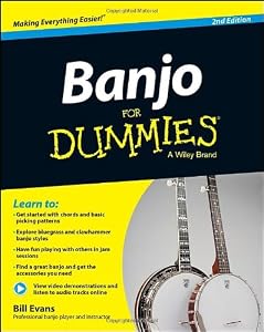Banjo For Dummies: Book + Online Video and Audio Instruction