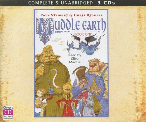 Muddle Earth: Book 1 by Clive Mantle