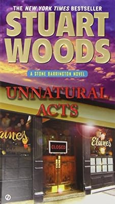 Unnatural Acts: A Stone Barrington Novel