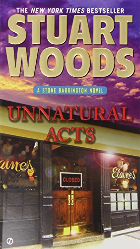 Unnatural Acts: A Stone Barrington Novel by Stuart Woods