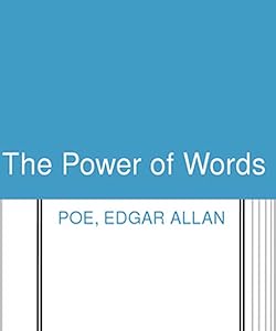 The Power of Words