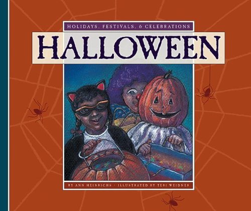Halloween (Holidays, Festivals, & Celebrations) by Ann Heinrichs