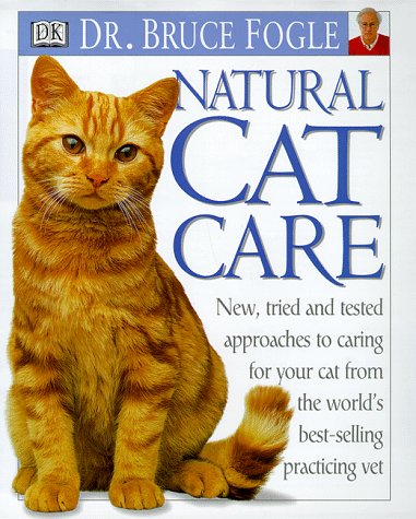 Natural Cat Care by Bruce Fogle