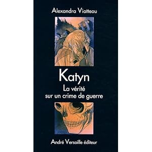 Katyn : La vérité sur un crime de guerre