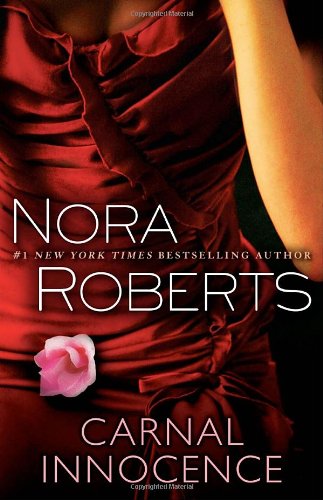 Carnal Innocence by Nora Roberts