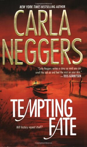 Tempting Fate by Carla Neggers
