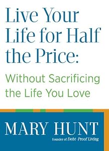 Live Your Life for Half the Price