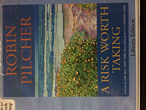Risk Worth Taking, a (Lib)(CD) by Robin Pilcher