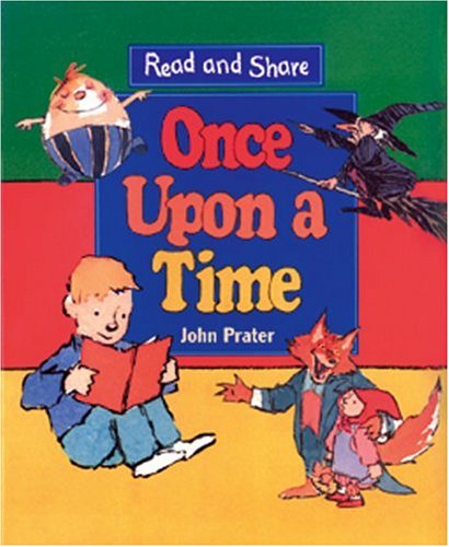 Once Upon a Time (Read and Share) by Vivian French
