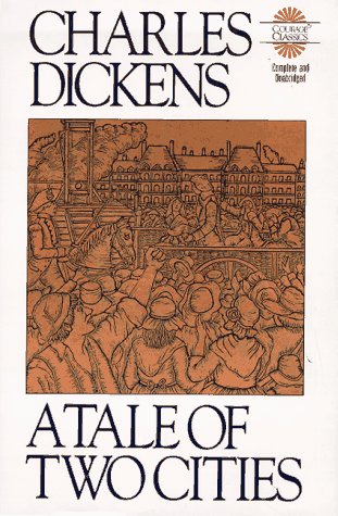 A Tale of Two Cities (Literary Classics) by Charles Dickens