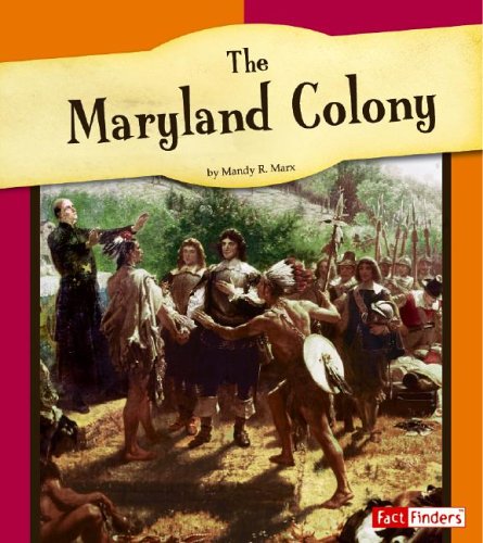 The Maryland Colony (Fact Finders) by Marx