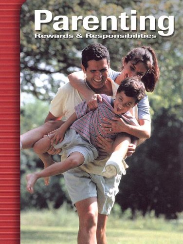 Parenting: Rewards & Responsibilities by Verna Hildebrand