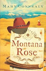 Montana Rose (Montana Marriages, Book 1)