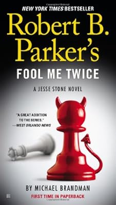 Robert B. Parker's Fool Me Twice