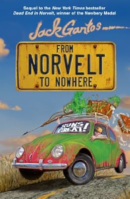 From Norvelt to Nowhere (Norvelt Series)