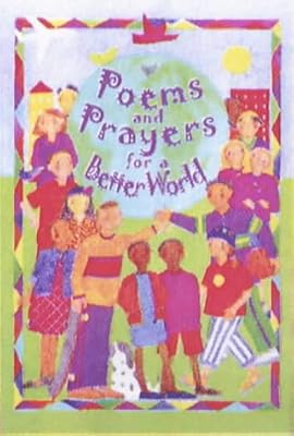 Poems & Prayers for a Better World