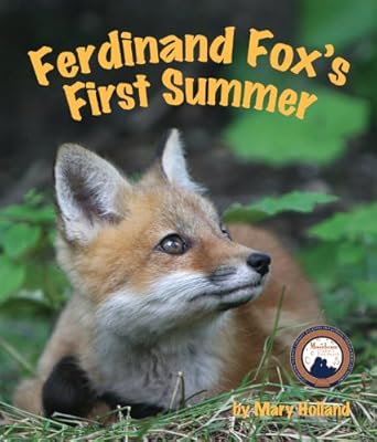 Ferdinand Fox's First Summer