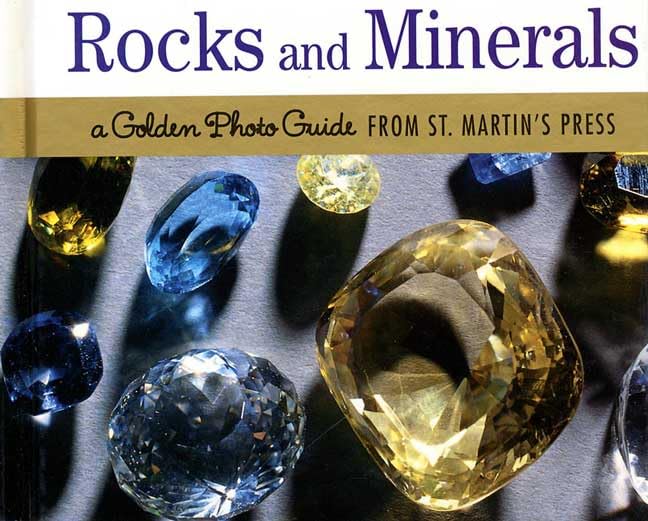 Rocks and Minerals: A Golden Photo Guide from St. Martin's Press by Cally Oldershaw
