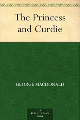 The Princess and Curdie