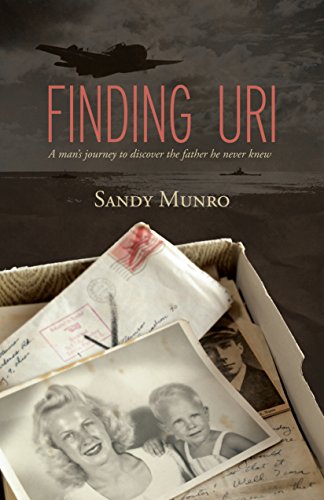Finding Uri: A man's journey to discover the father he never knew