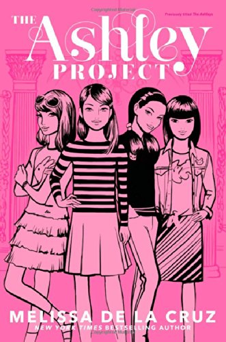 The Ashley Project by Melissa de la Cruz