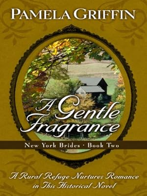 A Gentle Fragrance