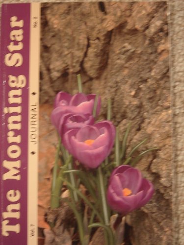 The Morning Star Journal, Vol. 7 by Rick Joyner